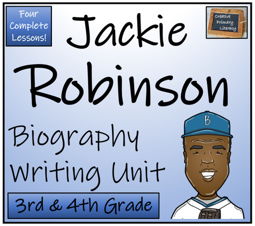 Jackie Robinson - 3rd & 4th Grade Biography Writing Activity