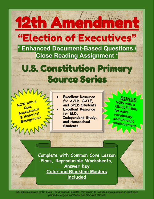 12th Amendment - Election of Executives - Enhanced DBQ - Close Read (PDF)