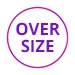 Oversize