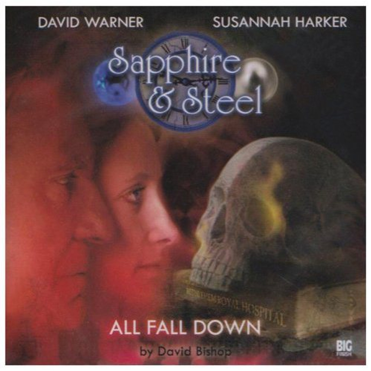 Sapphire & Steel ALL FALL DOWN 1.3 Big Finish Audio CD Starring