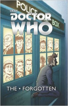 Doctor Who: THE FORGOTTEN - Hardcover Graphic Novel by Tony Lee