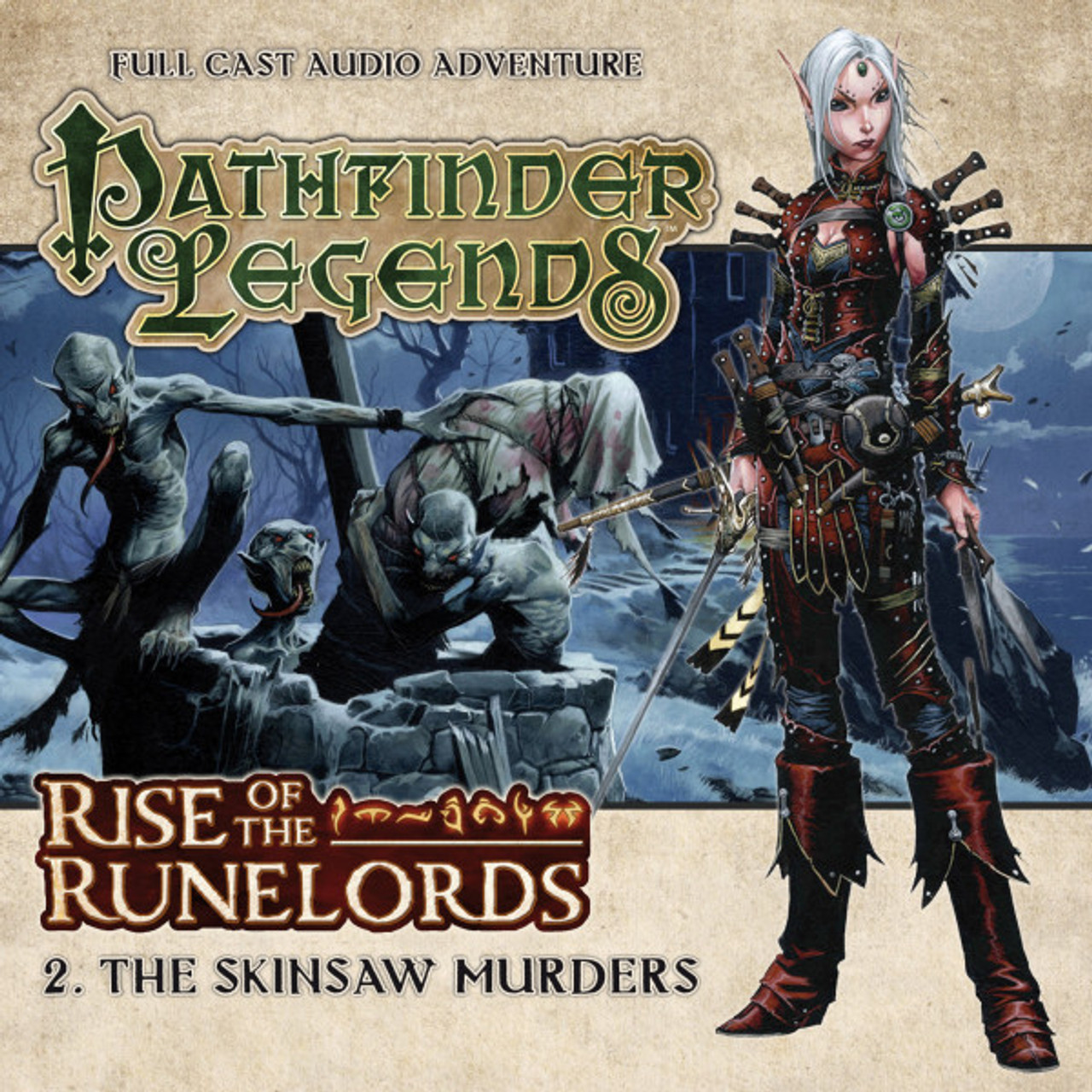 Pathfinder Legends - Rise of the Runelords #1.2 THE SKINSAW