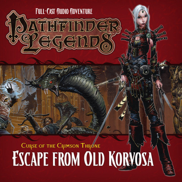 Pathfinder Legends Curse of the Crimson Throne 3.3 ESCAPE FROM OLD