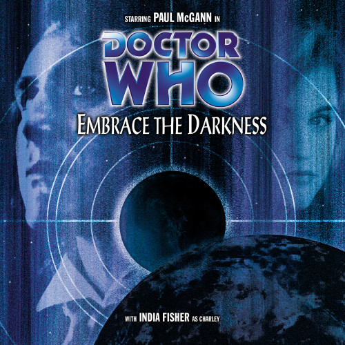 Doctor Who: EMBRACE THE DARKNESS - Big Finish 8th Doctor Audio CD #31