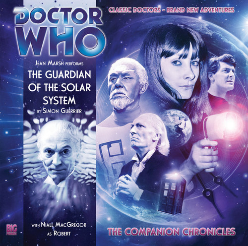 Doctor Who Companion Chronicles - THE GUARDIAN OF THE SOLAR SYSTEM - Big Finish Audio CD #5.1