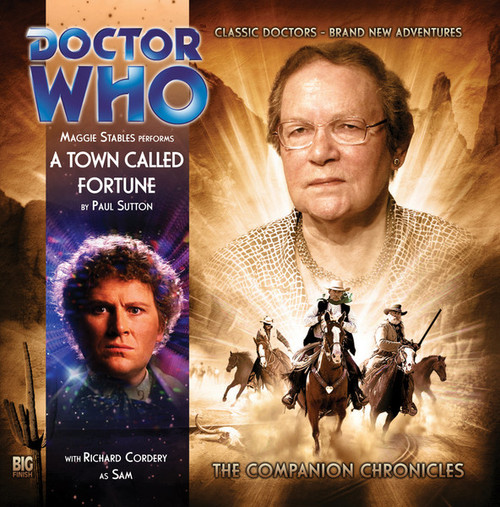 Doctor Who Companion Chronicles - A TOWN CALLED FORTUNE - Big Finish Audio CD #5.5 (Last Few)