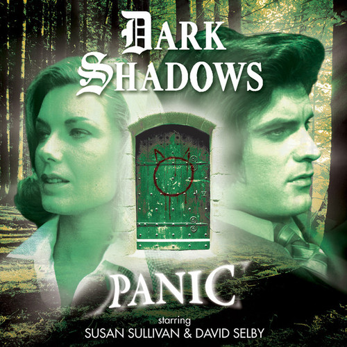 Dark Shadows: PANIC - Audio CD #45 from Big Finish