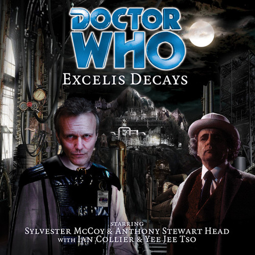Doctor Who: EXCELIS DECAYS - Big Finish Audio CD (Starring Sylvester McCoy & Anthony Stewart Head)