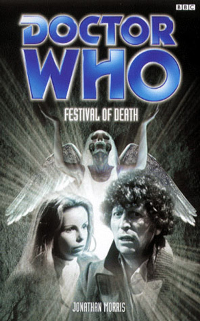 Doctor Who BBC Books Paperback - FESTIVAL OF DEATH - 4th Doctor (Tom Baker)