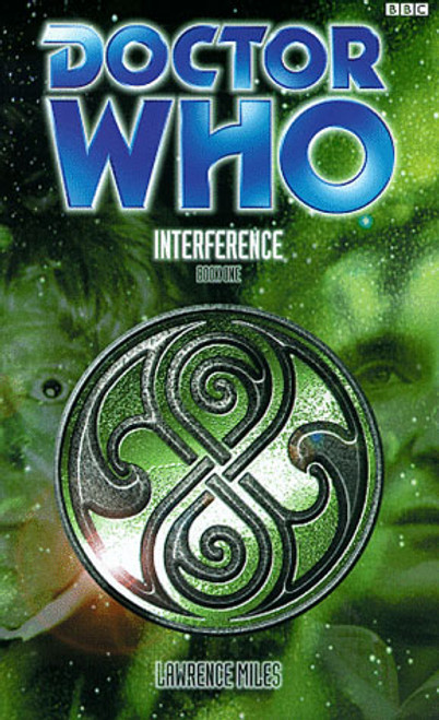 Doctor Who BBC Books Paperback - INTERFERENCE: BOOK ONE - 8th Doctor 