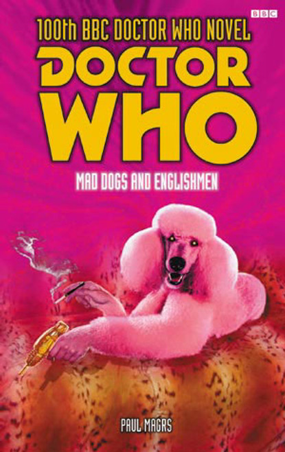 Doctor Who BBC Books: MAD DOGS and ENGLISHMEN -  8th Doctor