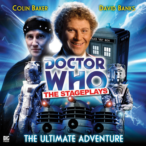 Doctor Who: The Stageplays - The Ultimate Adventure - Big Finish Audio CD