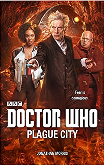 Doctor Who: PLAGUE CITY - 12th Doctor Original BBC Hardcover Novelization