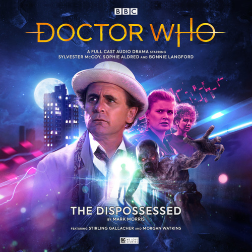 Doctor Who: THE DISPOSSESSED - Big Finish 7th Doctor Audio CD #242