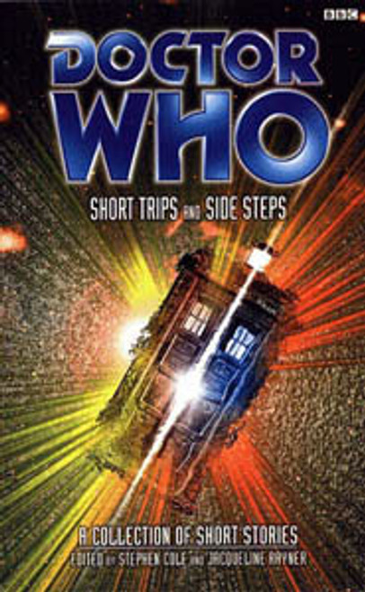 Doctor Who BBC Books Paperback - SHORT TRIPS and SIDE STEPS 