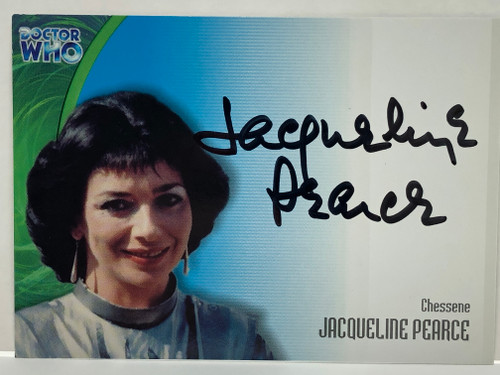 Doctor Who: SERIES 3 Autograph Trading Card: AU-21 - JACQUELINE PEARCE as Chessene
