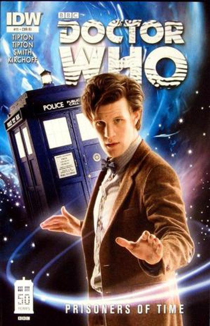 Doctor Who IDW Comic Book: PRISONERS OF TIME Issue #11 of 12 (Smith Photo Cover) 1:25 Retailer Incentive