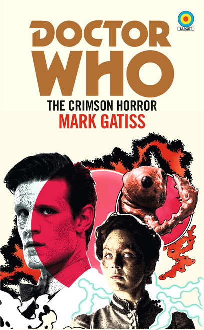 Doctor Who: CRIMSON HORROR (Matt Smith) - TARGET Collection Series Paperback Book