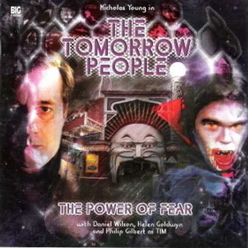 TOMORROW PEOPLE - THE POWER OF FEAR - Big Finish Audio Drama CD #6