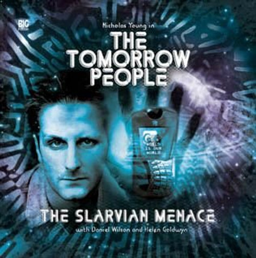 TOMORROW PEOPLE - THE SLARVIAN MENACE - Big Finish Audio Drama CD #9