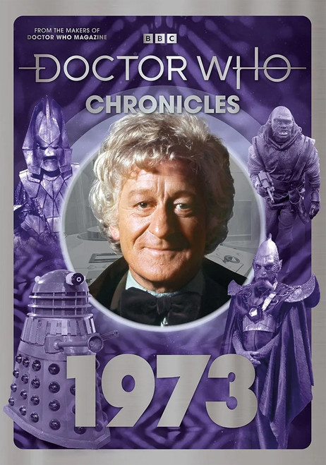 Doctor Who Chronicles Bookazine Magazine Issue #6 - 1973