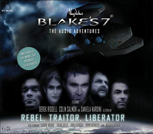 Blake's 7: REBEL - TRAITOR - LIBERATOR - B7 Media Audio CD Boxed Set (4 Discs)