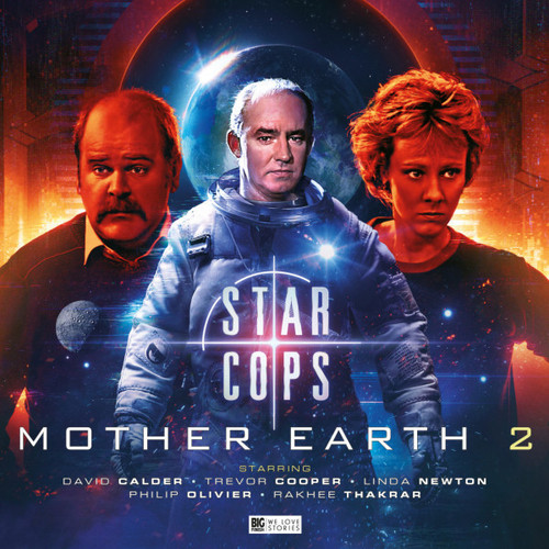 STAR COPS - MOTHER EARTH - Part 2 - Big Finish Bonus Audio CD
