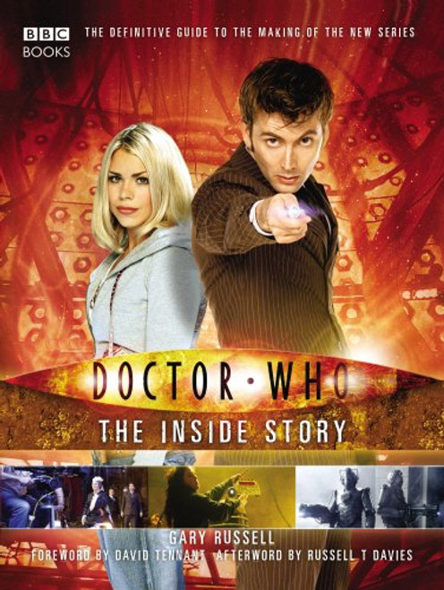 Doctor Who THE INSIDE STORY - A BBC Hardcover Book by Gary Russell from 2006