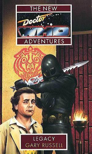 Doctor Who New Adventures Paperback Book - LEGACY by Gary Russell
