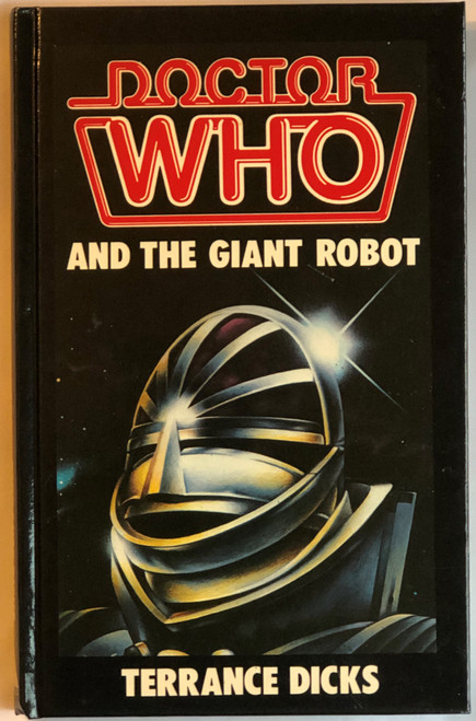 Doctor Who Novelization - THE GIANT ROBOT - Original W.H. ALLEN  HARDCOVER Book