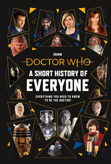 Doctor Who: A SHORT HISTORY OF EVERYONE (BBC Hardcover Book)