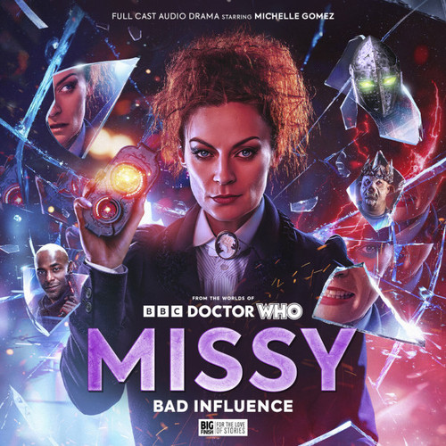 Doctor Who - MISSY Series 4: BAD INFLUENCE - Big Finish Audio Drama Boxed Set (Starring Michael Gomez)