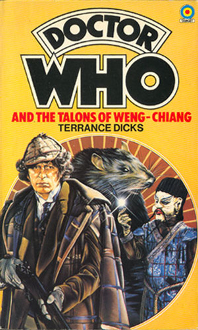 Doctor Who Classic Series Novelization - TALONS OF WENG-CHIANG - Original TARGET Paperback Book