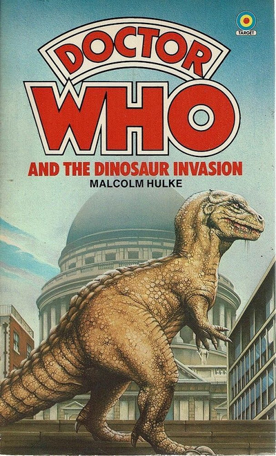 Doctor Who Classic Series Novelization - INVASION OF THE DINOSAURS - Original TARGET Paperback Book