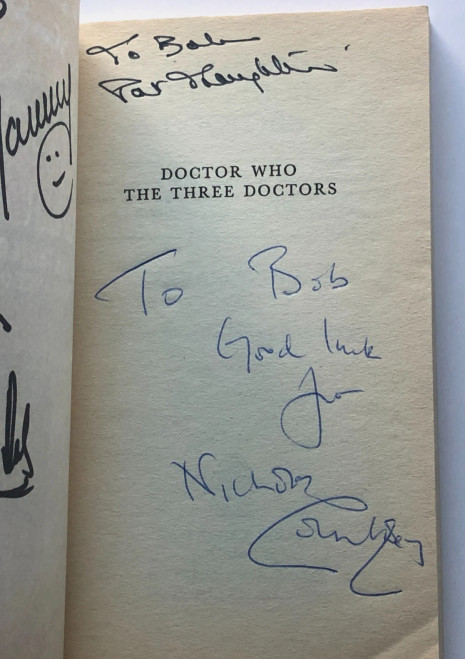 Doctor Who: The THREE DOCTORS Paperback Book - SIGNED by 4 (Troughton, Manning, Courtney, and Dicks)