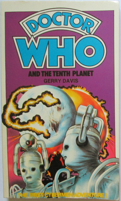 Doctor Who Classic Series Novelization - THE TENTH PLANET - Original TARGET Paperback Book