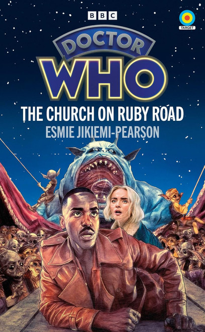 Doctor Who: CHURCH ON RUBY ROAD - TARGET Collection Series Paperback Book by Esmie Jikiemi-Pearson