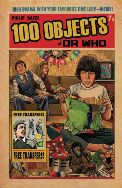 100 Objects of Dr Who: Fantastic Facts from the BBC TV Series - Paperback Book by Philip Bates