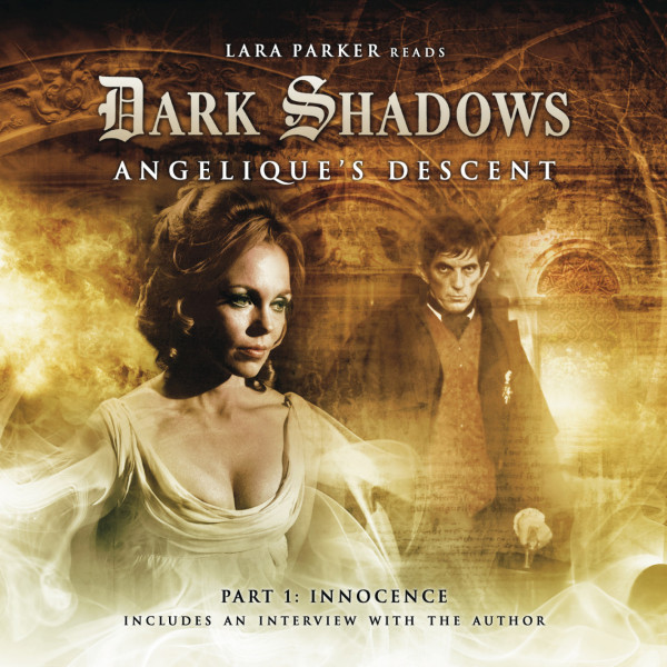 Dark Shadows: ANGELIQUE'S DESCENT Part 1 (INNOCENCE) - Audio CD from Big  Finish