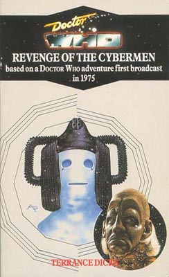 Doctor Who Classic Series Novelization - REVENGE OF THE CYBERMEN