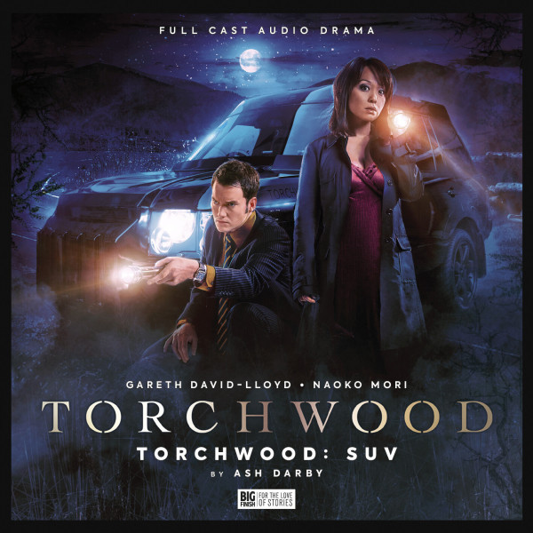 Torchwood #66: SUV - Big Finish Audio CD - Starring Gareth David
