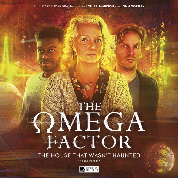 THE OMEGA FACTOR Series THE HOUSE THAT WASN'T HAUNTED Starring