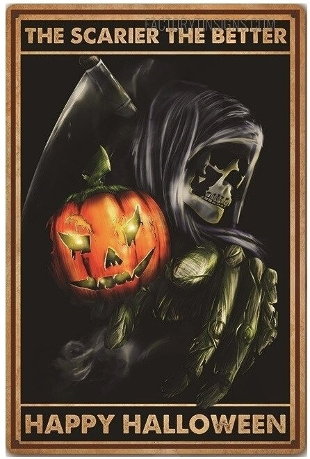 The Scarier The Better Happy Halloween Vintage Typography Pumpkin Metal Wall Art Poster for Home Decoration