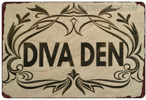 Diva Den Typography Vintage Metal Signs Tin Sign for Wall Décor And Wall Hanging