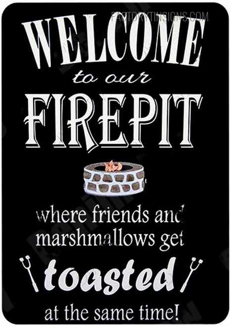 Welcome To Our Firepit Typography Vintage Metal Signs Retro Metal Tin Signs for Wall Décor And Wall Hanging