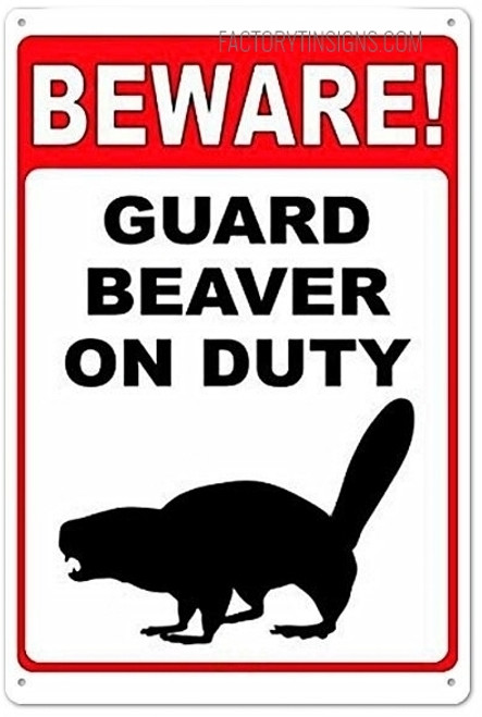 Beware Guard Beaver On Duty Typography Animal Vintage Metal Signs Retro Metal Tin Signs for Wall Décor And Wall Hanging