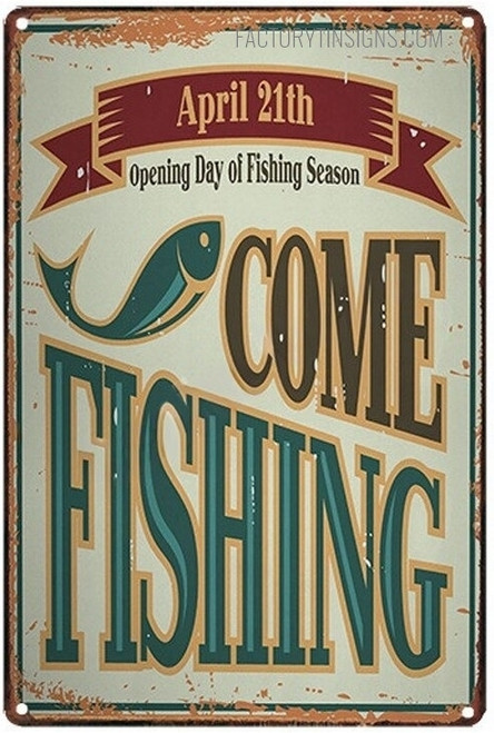 April 21th Opening Day Of Fishing Season Typography Animal Vintage Metal Signs Tin Signs for Wall Décor And Wall Hanging