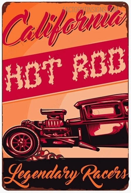 California Hot Rod Legendary Racers Typography Vintage Metal Signs Retro Metal Tin Signs for Wall Decoration And Home Décor
