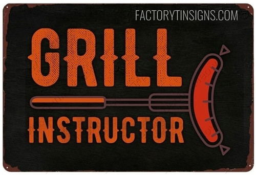 Grill Instructor Typography Vintage Metal Wall Art Signs Retro Tins For Sale For Kitchen Decor Ideas And Kitchen Wall Decor