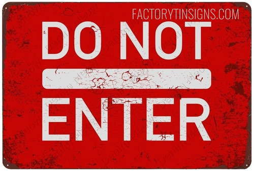 Do Not Enter Typography Vintage Metal Tin Signs Tin Metal Sign for Home Décor & Wall Décor